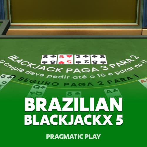 Brazilian BlackjackX 5