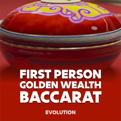 First Person Golden Wealth Baccarat
