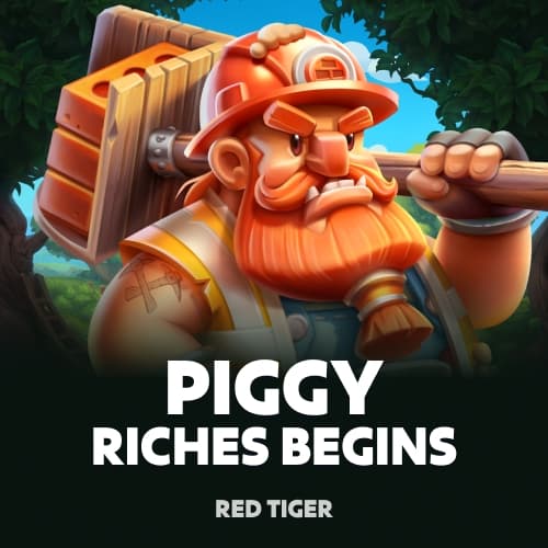 Piggy Riches Begins