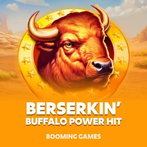 Berserkin' Buffalo Power Hit