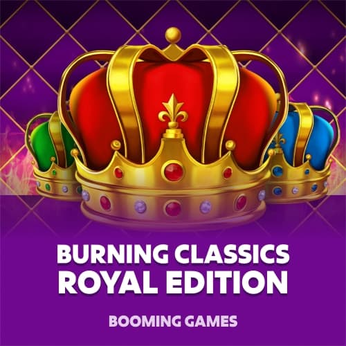 Burning Classics Royal Edition