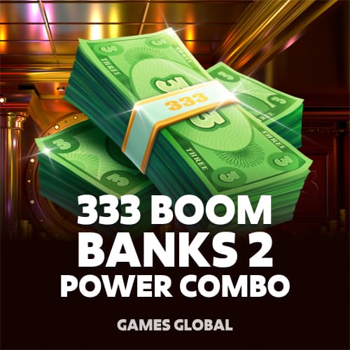 333 Boom Banks 2 POWER COMBO