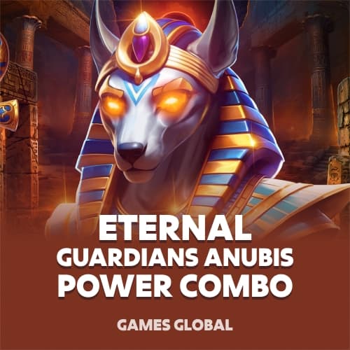 Eternal Guardians: Anubis POWER COMBO