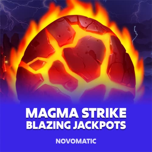 Magma Strike: Blazing Jackpots