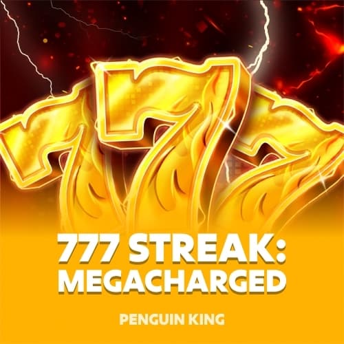 777 Streak: Megacharged
