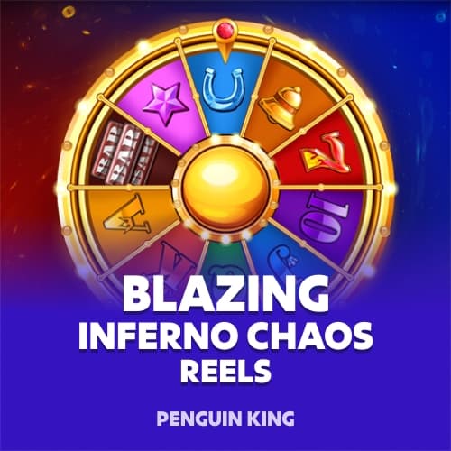 Blazing Inferno Chaos Reels