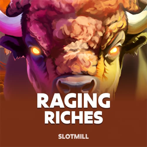 Raging Riches