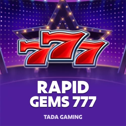 Rapid Gems 777