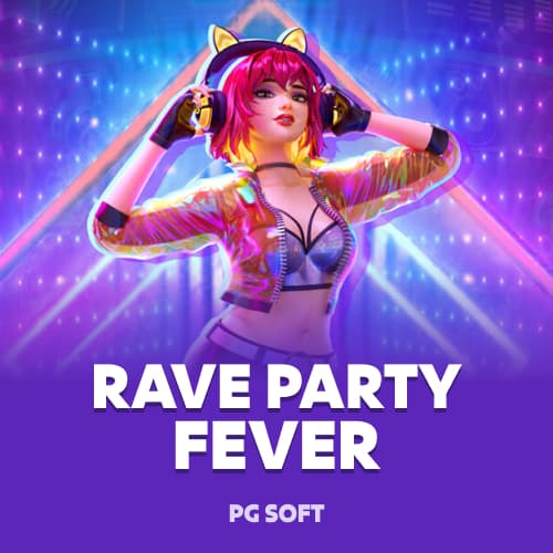 Rave Party Fever