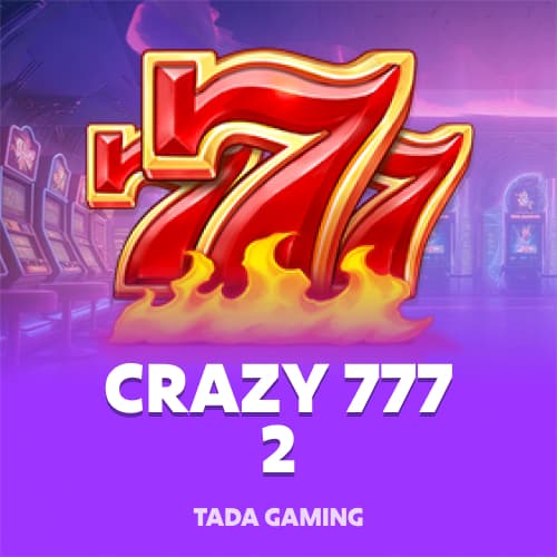 Crazy777 2