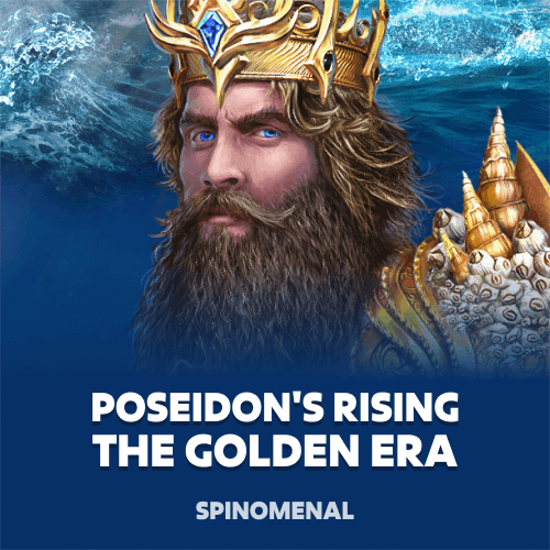 Poseidon's Rising - The Golden Era