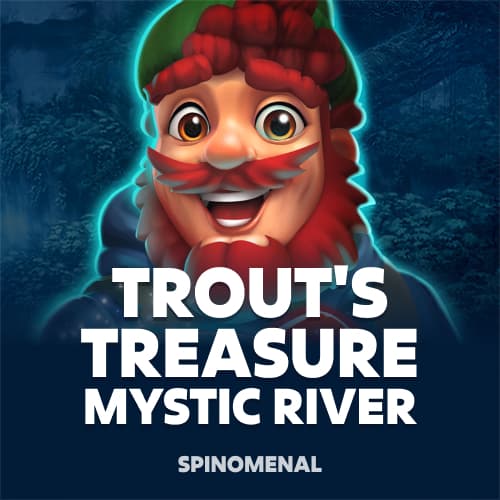 Trout's Treasure - Mystic River