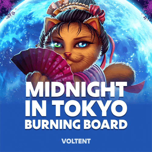 Midnight in Tokyo Burning Board