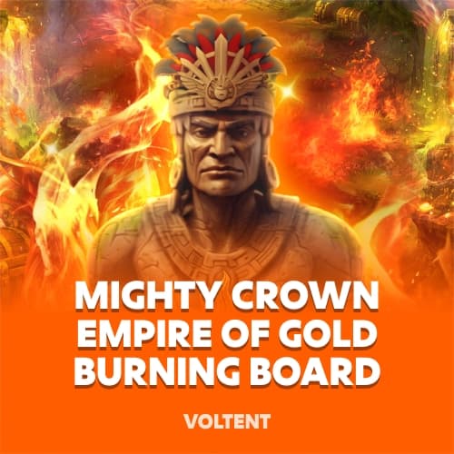 Mighty Crown: Empire of Gold Burning Board