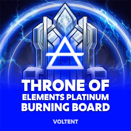 Throne of Elements: Platinum Burning Board